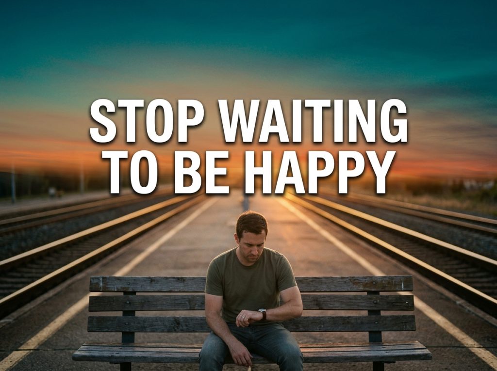 Man waiting on an empty train platform bench at sunset with the text Stop Waiting To Be Happy